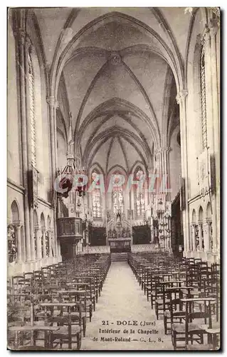 Dole - Interieur de la Chapelle - Cartes postales