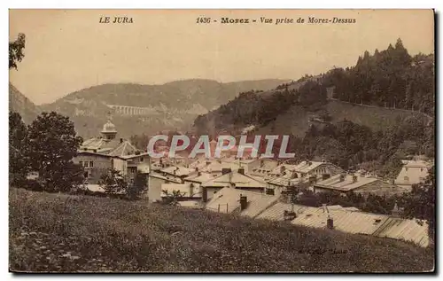 Cartes postales Morez Vue prise de Morez dessus