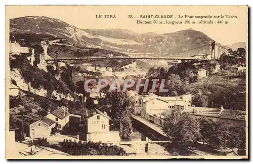 Cartes postales Saint Claude Le pont suspendu sur le Tacon