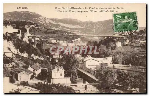 Ansichtskarte AK Saint Claude Le pont suspendu sur le Tacon