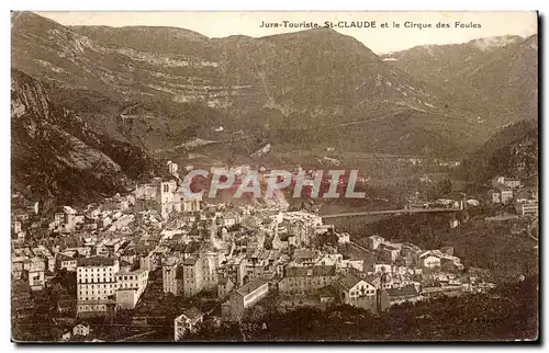 Cartes postales Saint Claude et le cirque des foules