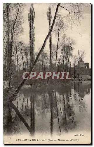 Cartes postales Les bords du Loiret pres du Moulin des Bechets