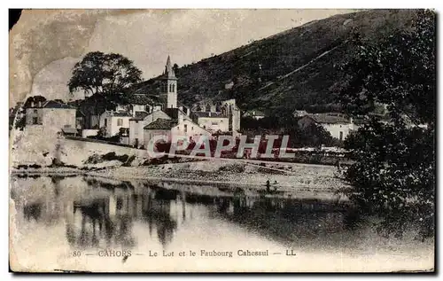 Cahors - Le Lot et le Faubourg Cahessul - Cartes postales