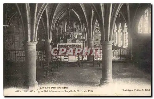 Figeac - Eglise Saint Sauveur - Chapelle de Notre Dame de Pitie - Cartes postales