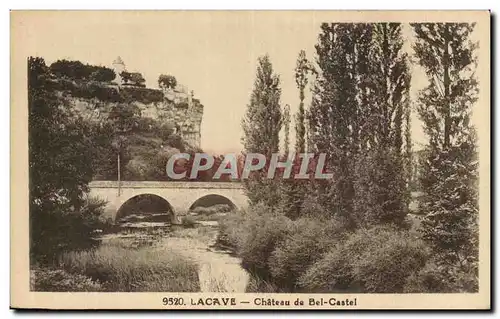 Lacave - Chateau du Bel Castel - Cartes postales