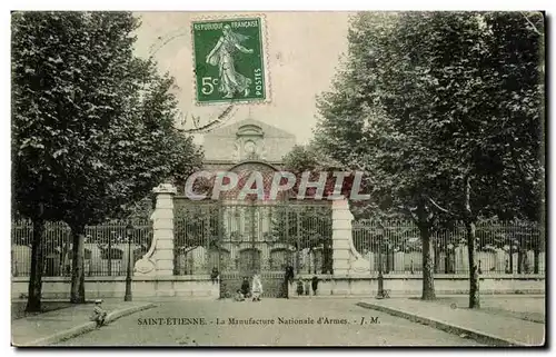 Saint Etienne - La Manufacture Nationale d&#39Armes - Cartes postales