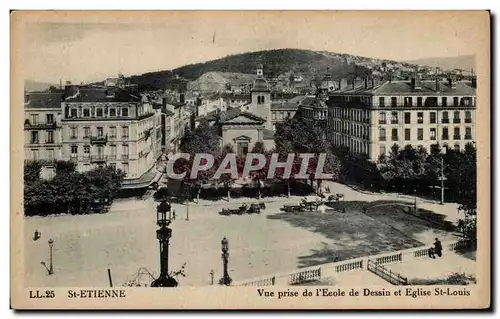 Saint Etienne - Vue prise de l&#39ecole de dessin et Eglise St Louis - Ansichtskarte AK