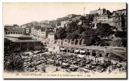 Saint Etienne - Les Halles et la Colline Sainte Barbe - Ansichtskarte AK