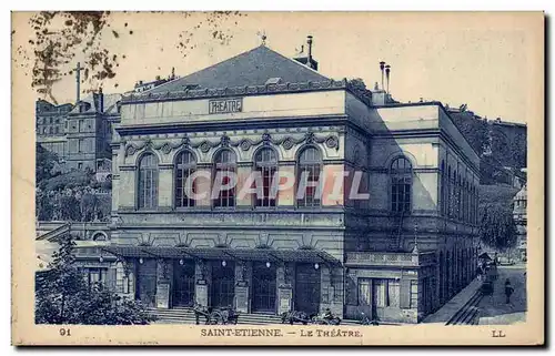 Saint Etienne - Le Theatre - Cartes postales