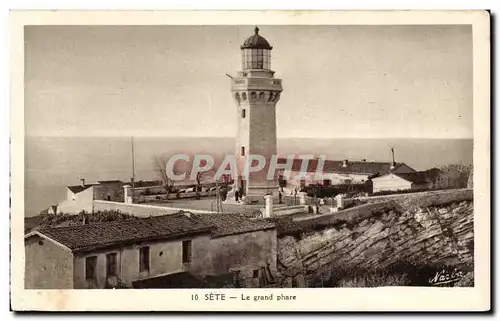 Sete - Cette - Grand Phare - Ansichtskarte AK