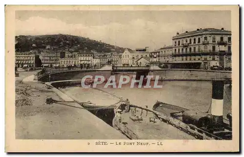 Sete - Cette - Le Pont Neuf - Cartes postales