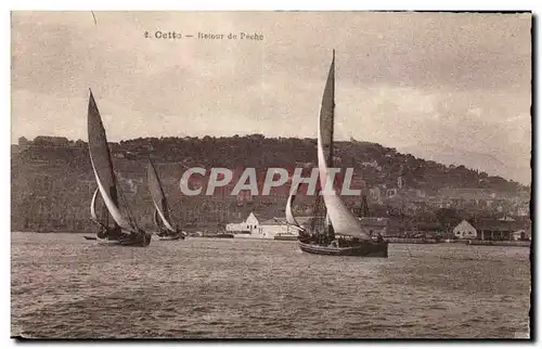 Sete - Cette - Retour de Peche - Cartes postales