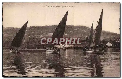 Sete - Cette - Depart pour la Peche - Cartes postales