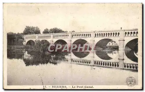 Beziers - Le Pont Canal - Ansichtskarte AK