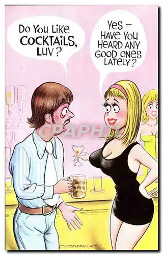 Humour - Illustration - Do you like cocktails luv? - Cartes postales