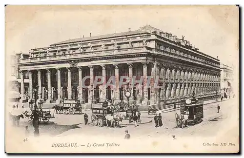 Bordeaux - Le Grand Theatre - Cartes postales