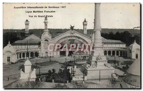Bordeaux - Exposition Internationale de Bordeaux 1907 - Ligue Maritime Francaise - Vue du Grand Pala