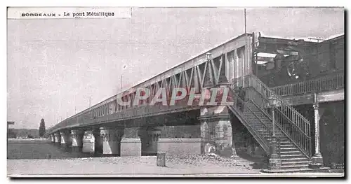 Bordeaux - Le Pont Metallique - Cartes postales