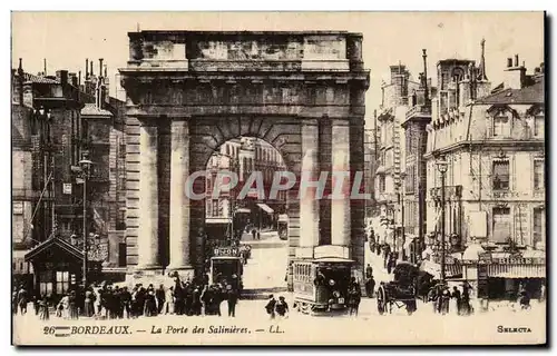 Bordeaux - La Porte des Salinieres - Cartes postales