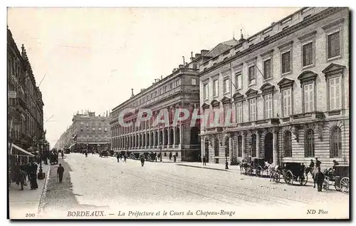 Ansichtskarte AK Bordeaux La prefecture et le cours du Chapeau rouge