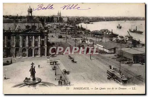 Bordeaux - Les Quais vus de la Douane - Cartes postales