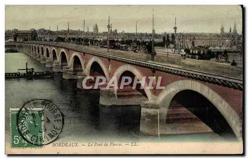 Bordeaux - Le Pont de Pierre - Cartes postales