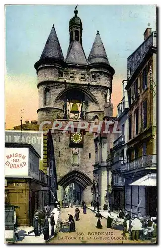 Bordeaux - La Tour de la Grosse Cloche - Cartes postales