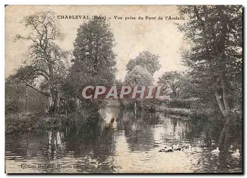 Charleval - Vue prise du Pont de l'Andelle - Cartes postales