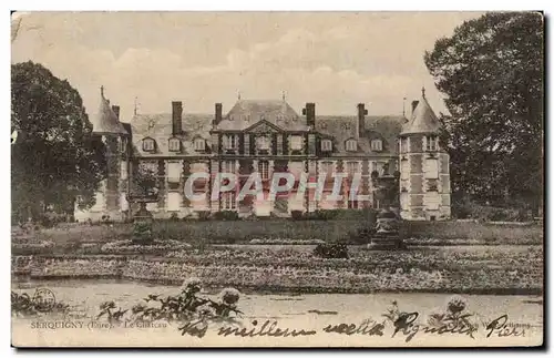 Serquigny - Le Chateau - Cartes postales