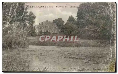 Etrepagny - Chateau de St Martin - Cartes postales