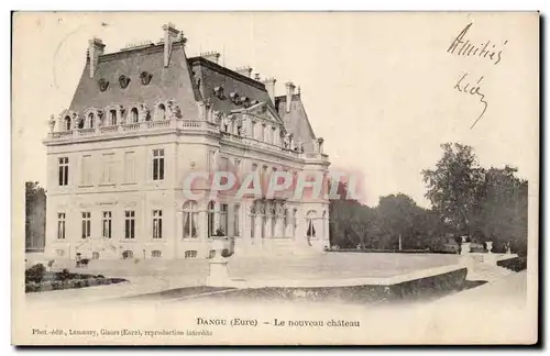 Dangu - Le Nouveau Chateau Ansichtskarte AK