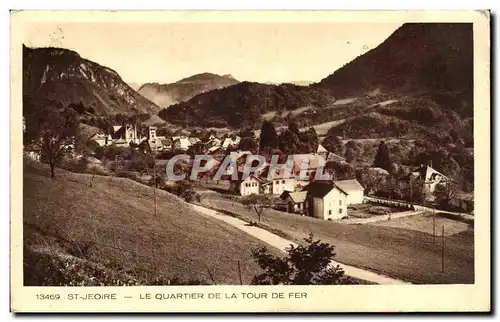 Cartes postales St Jeoire Le quartier de la tour de fer