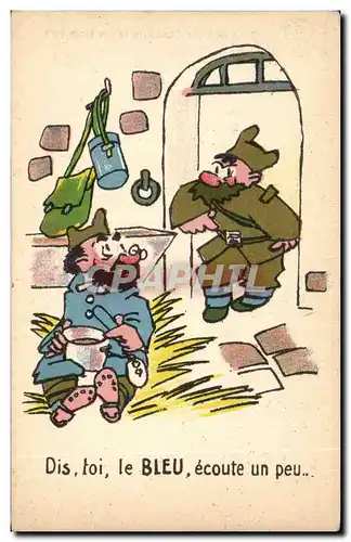 Cartes postales Illustrateur Militaria Humour Dis toi le Bleu ecoute un peu