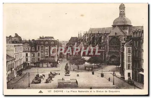 Ansichtskarte AK Dieppe La place nationale et la statue de Duquesne