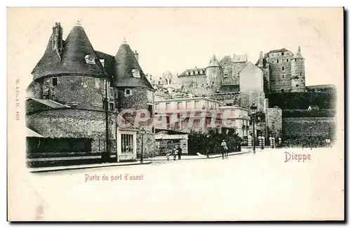 Cartes postales Dieppe Porte du pont d&#39Ouest