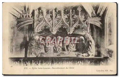 Cartes postales Eu Eglise Saint Laurent Ensevelissement du Christ