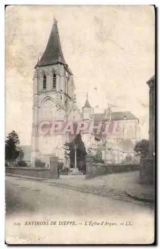 Cartes postales Environs de Dieppe L&#39eglise d&#39Arques