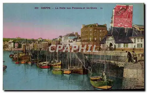 Cartes postales Dieppe La halle aux poissons et les quais