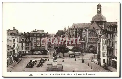Cartes postales Dieppe la place nationale et la statue de Duquesne