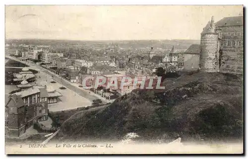 Ansichtskarte AK Dieppe La ville et le chateau