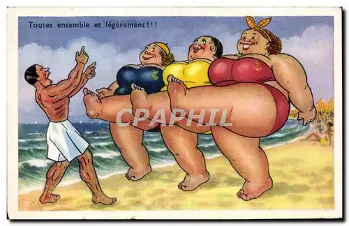 Cartes postales Fantaisie Humour Femmes fortes Toutes ensemble et legerement !