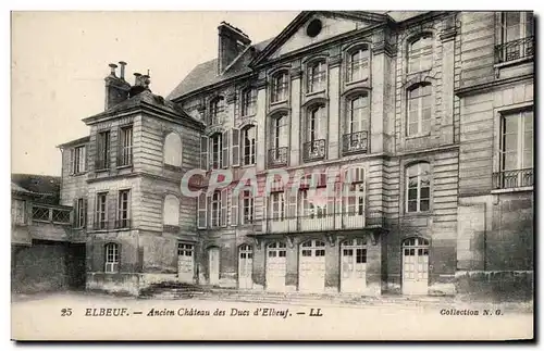 Elbeuf - Ancien Chateau des Ducs - Cartes postales