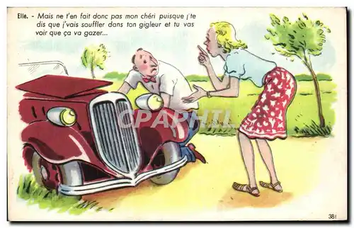 Humour - Illustration - Mais ne t&#39en fait - Ansichtskarte AK