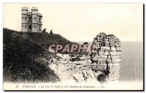 Etretat - La Tour de Prefasse et la Chambre des Demoiselles - Ansichtskarte AK