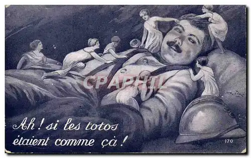 Humour - Illustration - Ah! Si les totos etaient comme ca! Militaria - Cartes postales