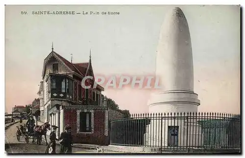 Sainte Adresse Le Pain de Sucre - Cartes postales