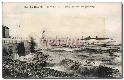 Ansichtskarte AK Le Havre La Provence entrant au port par gros temps