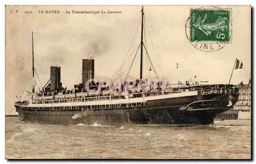 Le Havre - Le Transatlantique La Lorraine - Paquebot - Steamer - Cartes postales