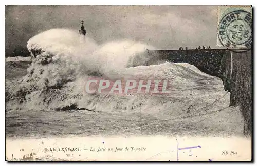 Le Treport - La Jetee - Un Jour de Tempete Phare Lighthouse - Ansichtskarte AK