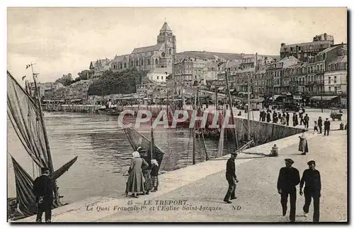 Le Treport - Le Quai Francois I et L&#39Eglise Saint Jacques - Cartes postales